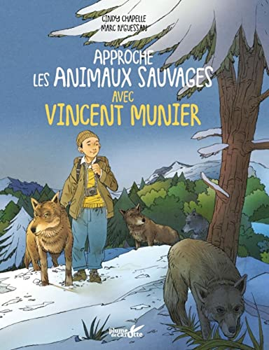 Approche les animaux sauvages