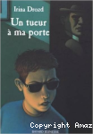 Un tueur à ma porte