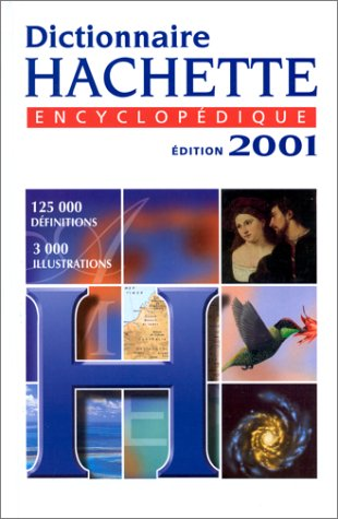 Dictionnaire Hachette - Edition 2001