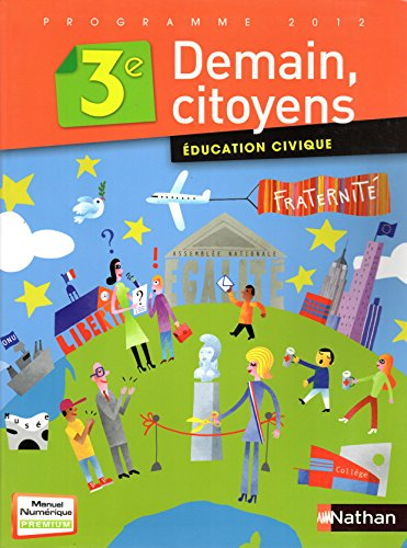 Demain, citoyens Education civique 3e
