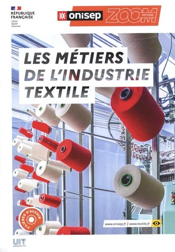 Les métiers due l'industrie textile