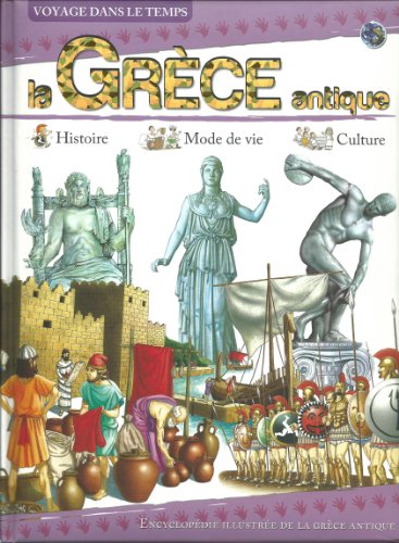 La Grèce Antique