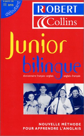 Dictionnaire Robert-Collins Junior bilingue Français-Anglais