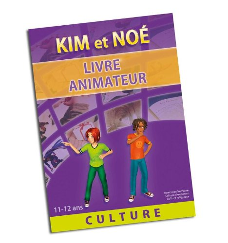 Kim et Noé Culture : Livre animateur